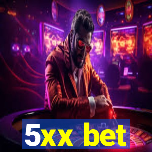 5xx bet